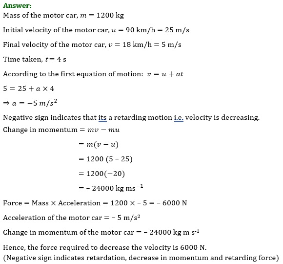 NCERT Solutions for Class 9 Science Chapter 9 Force and Laws of Motion part 13